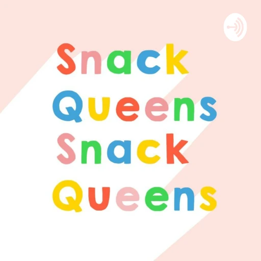 Snack Queens