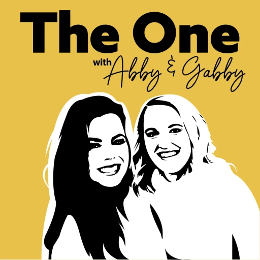 The One With Abby & Gabby