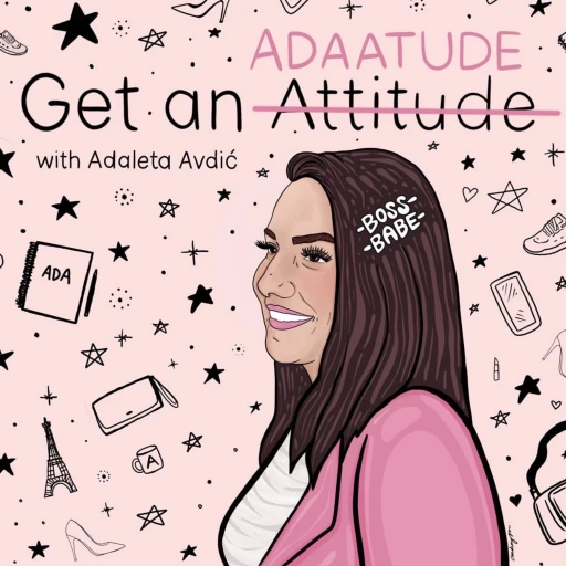 Get an Adaatude Podcast