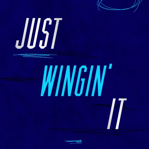 Just Wingin’ It