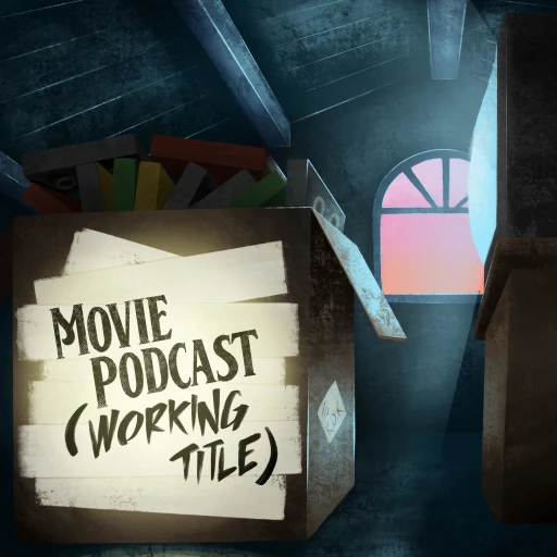 Movie Podcast (Working Title)