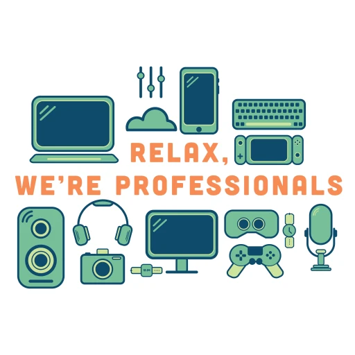 Relax, We’re Professionals