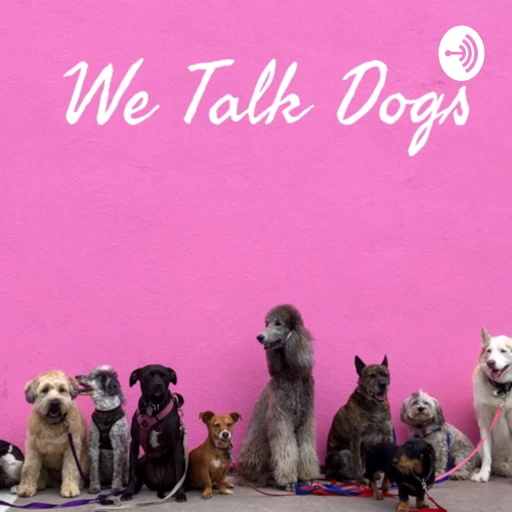 We Talk Dogs