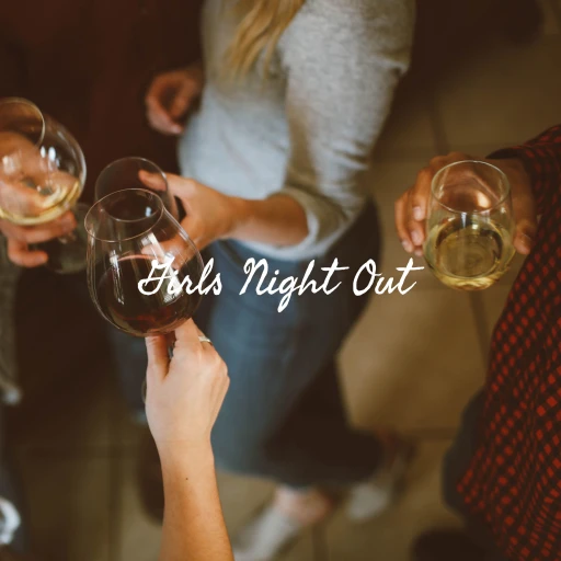 Girls Night Out: We Love Jesus…and We Drink a Little