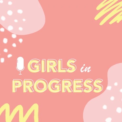 Girls in Progress