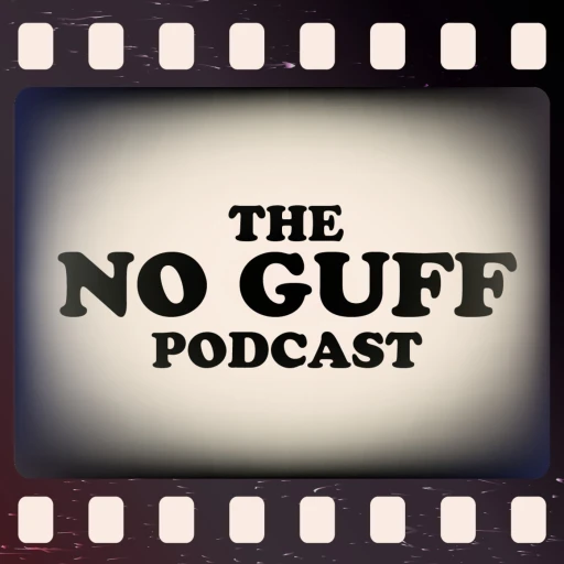 The No Guff Podcast