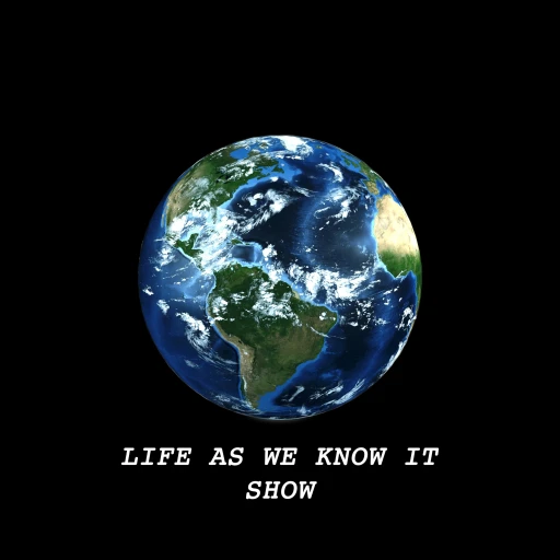 Life As We Know It Show