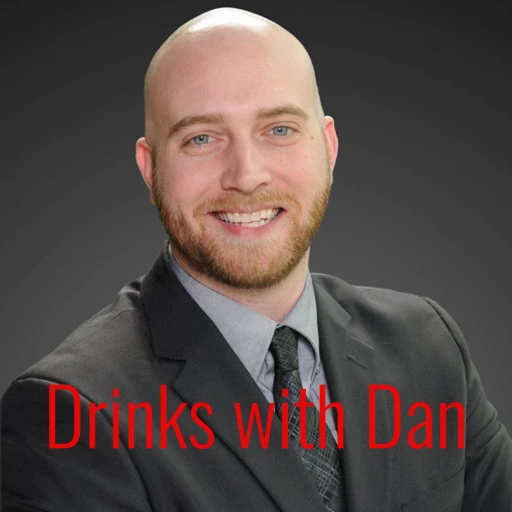 Drinks with Dan