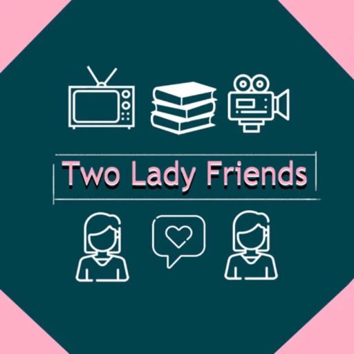 Two Lady Friends