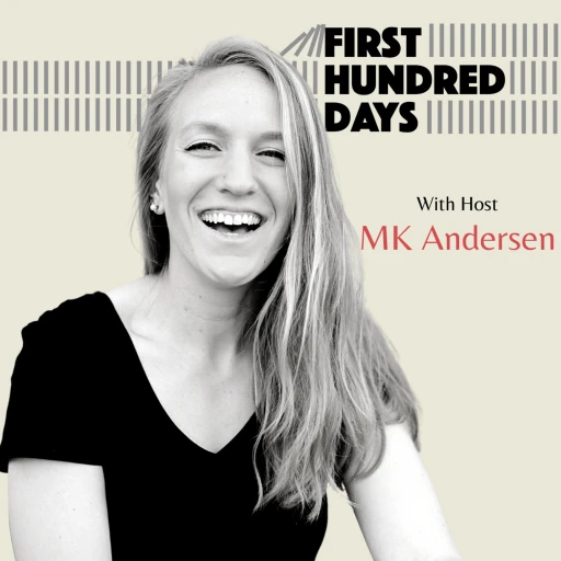 First Hundred Days