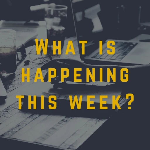 What is happening this week?