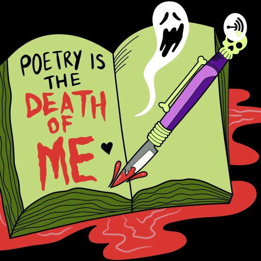 Poetry Is The Death of Me