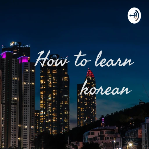 How to learn korean