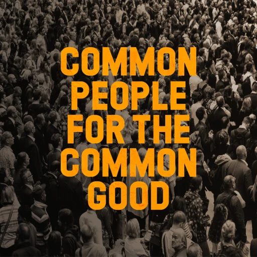 Common People For The Common Good