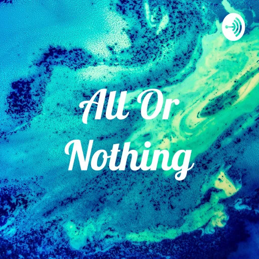 All Or Nothing