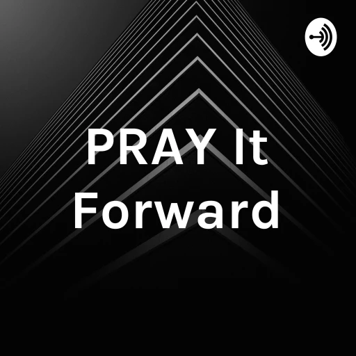 PRAY It Forward