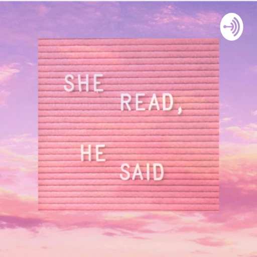 she read, he said