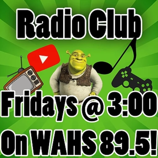 Radio Club Year 3 (2019 – 2020) | WAHS 89.5