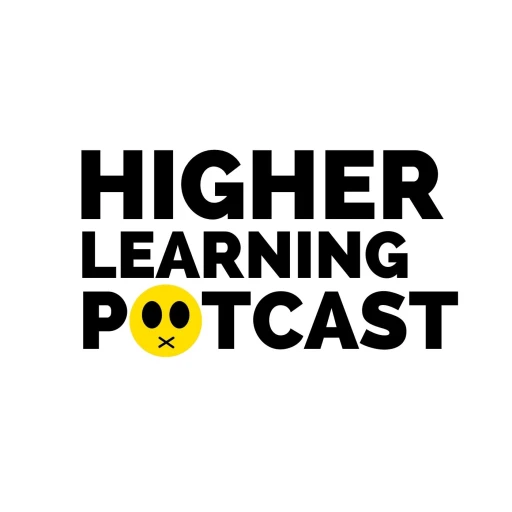 Higher Learning: a 420 PotCast