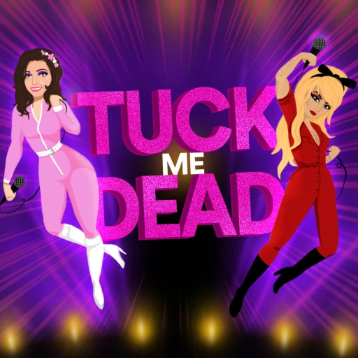 Tuck Me Dead