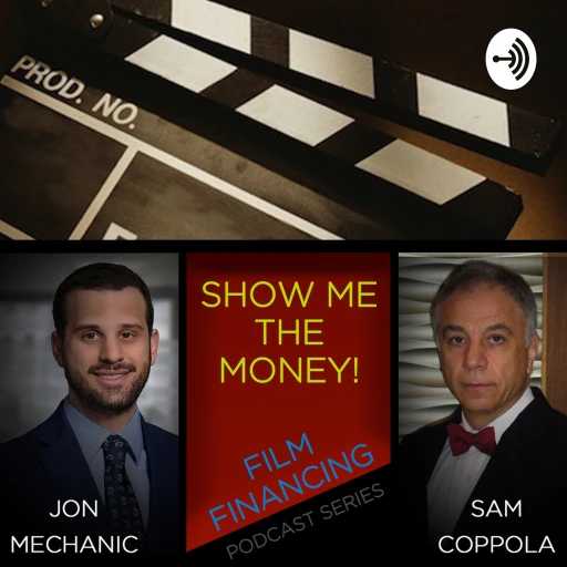 Show me the Money! – Film Financing