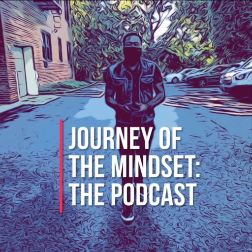 Journey of The Mindset