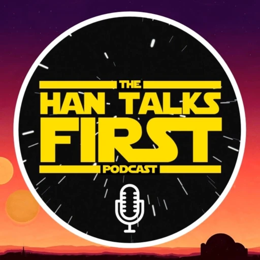 Han Talks First