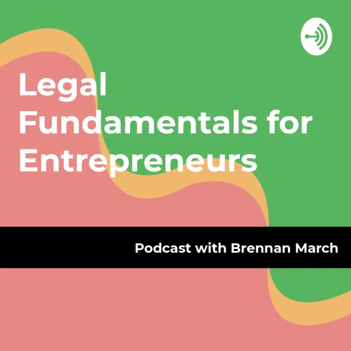 See You Later Litigator – Legal Fundamentals for Entrepreneurs