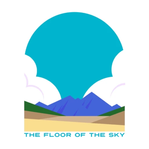 The Floor of the Sky