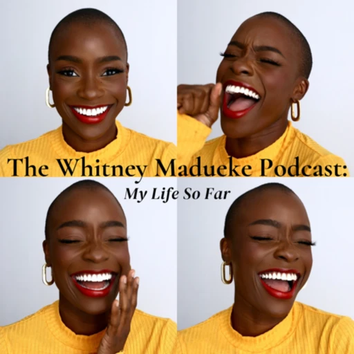 Whitney Madueke: My Life So Far