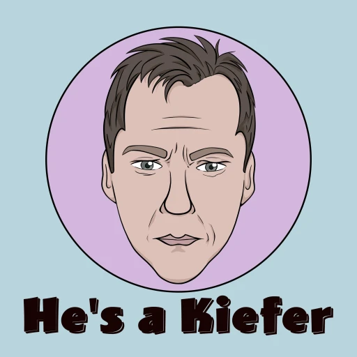 He’s a Kiefer