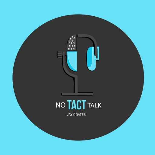 No Tact Talk