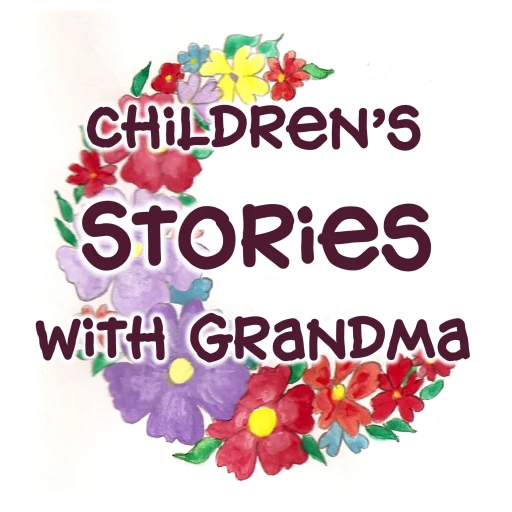 Children’s Stories with Grandma: for Bedtime, Quiet Time & Car Rides