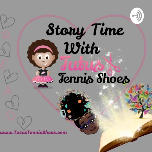 Story Time With Tutus & Tennis Shoes