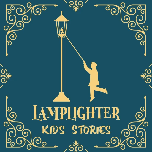 Lamplighter – Stories for Kids