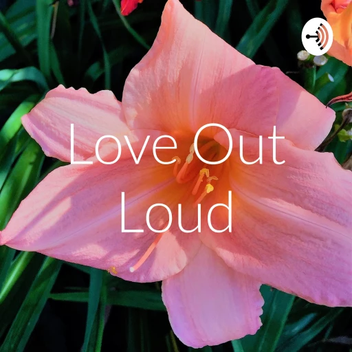 Love Out Loud