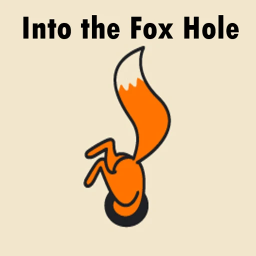 Into the Fox Hole: A Friendship’s Cultural Canon