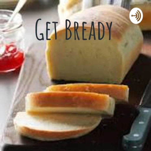 Get Bready