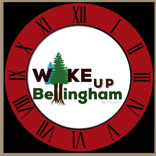 Wake Up Bellingham