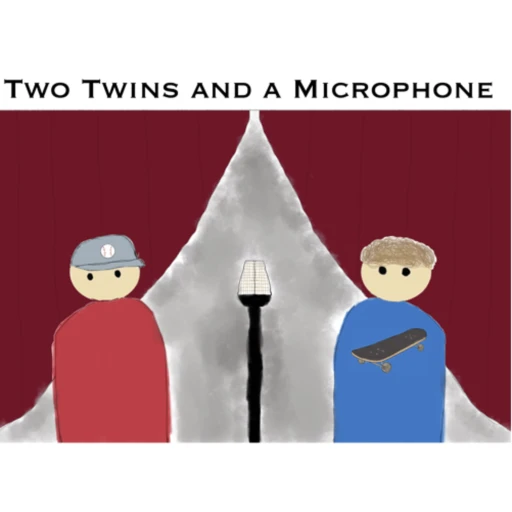 Two Twins and a Microphone