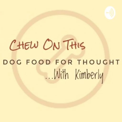 Chew On This Dogcast