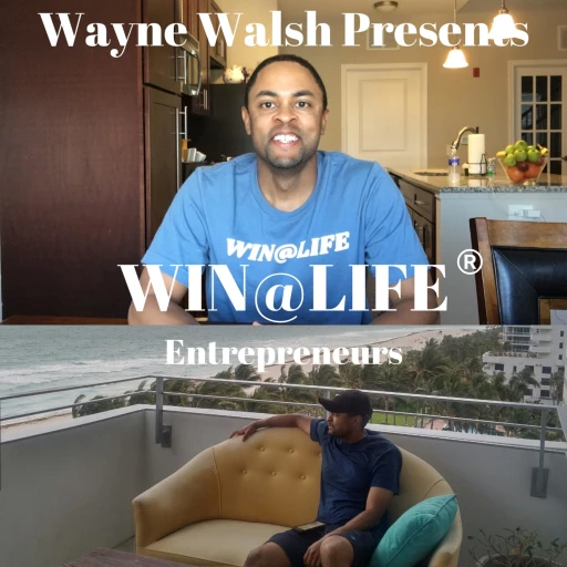 Win at Life Entrepreneurs