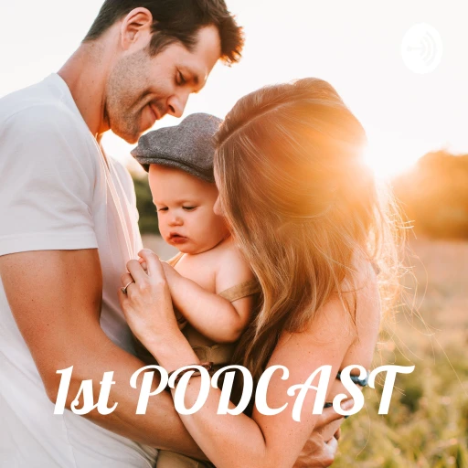 1st PODCAST : Family