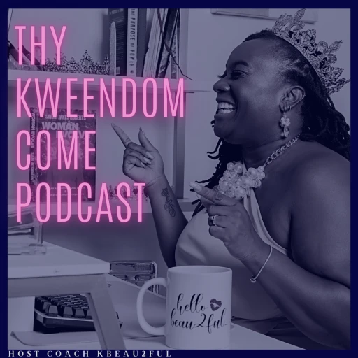 Thy Kweendom Come