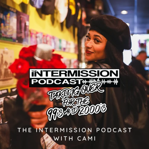 The Intermission Podcast