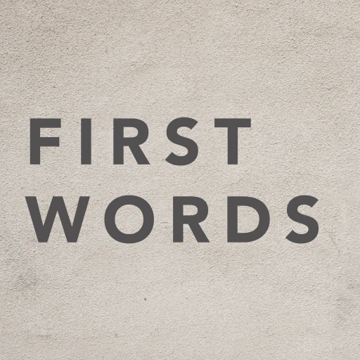 FIRST WORDS w/Rev. Matt Wait