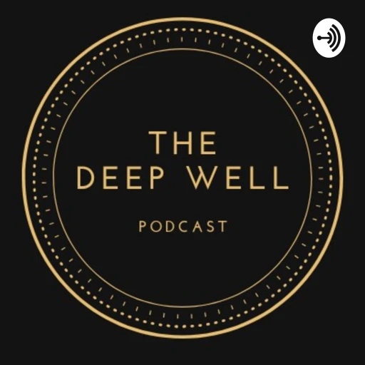 THE DEEP WELL