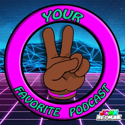 Your Second Favorite Podcast