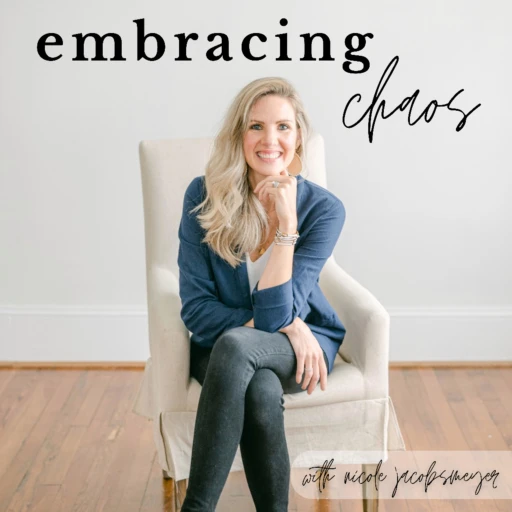 Embracing Chaos with Nicole Jacobsmeyer