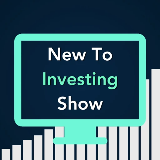 New To Investing Show